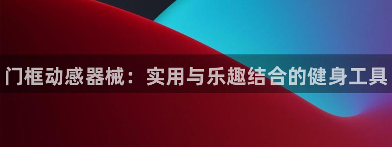 尊龙凯时人生就是博中国官网